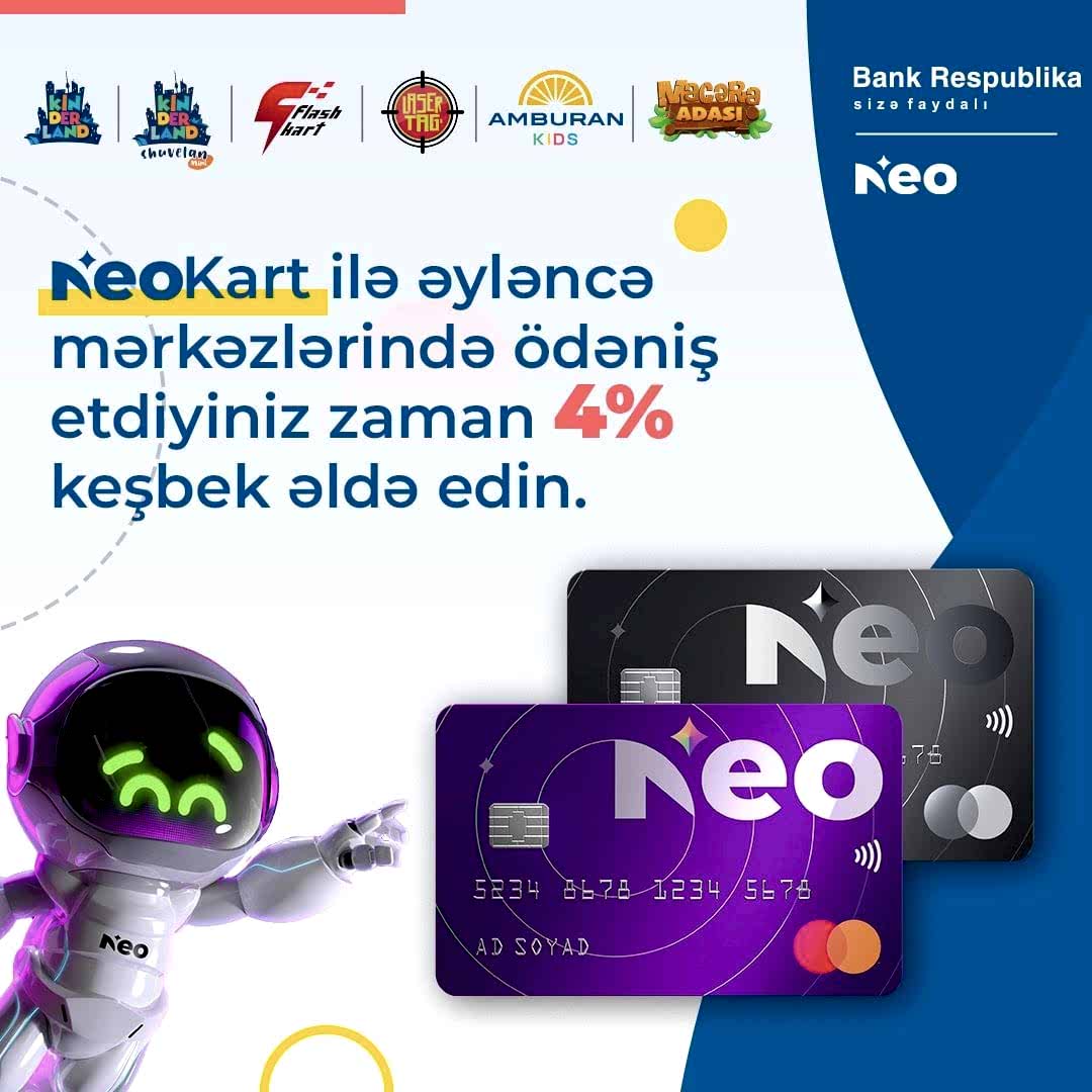 Kinderland-də NeoKart ilə 4% keşbek!